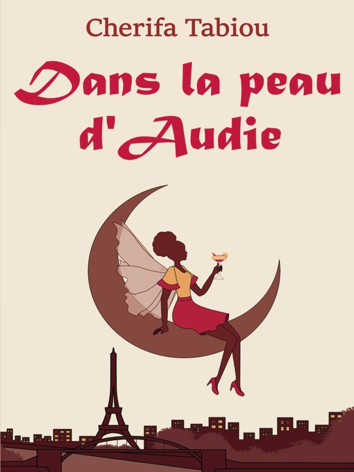 Title details for Dans la peau d'Audie by Cherifa Tabiou - Available